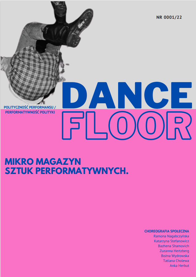 Performatyczność polityki („Dance Floor” nr 0001/2022)  